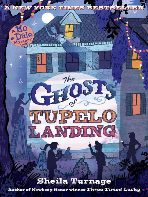 Title details for The Ghosts of Tupelo Landing by Sheila Turnage - Wait list